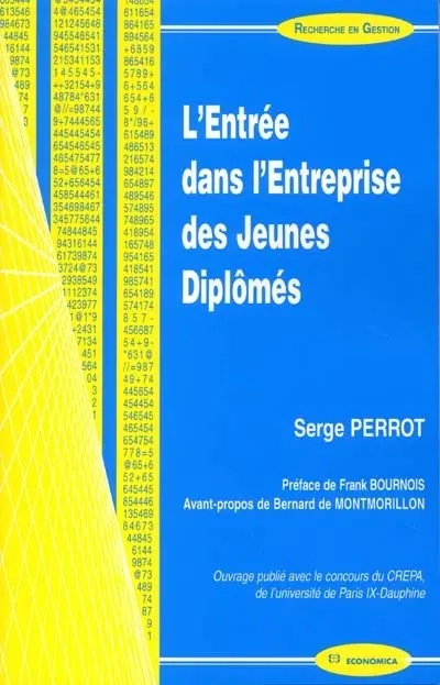 L'entrée dans l'entreprise des jeunes diplômés