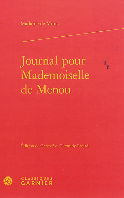 Journal pour mademoiselle de Menou