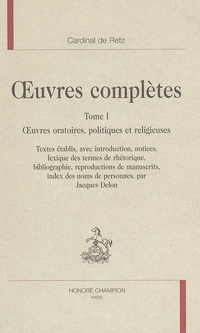 Oeuvres complètes. Vol. 1. Oeuvres oratoires, politiques et religieuses