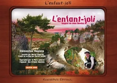 L'enfant-joli : causse noir