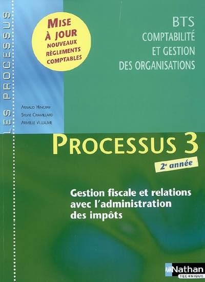 Processus 3, gestion fiscale et relations avec l'administration des impôts : BTS CGO, 2e année