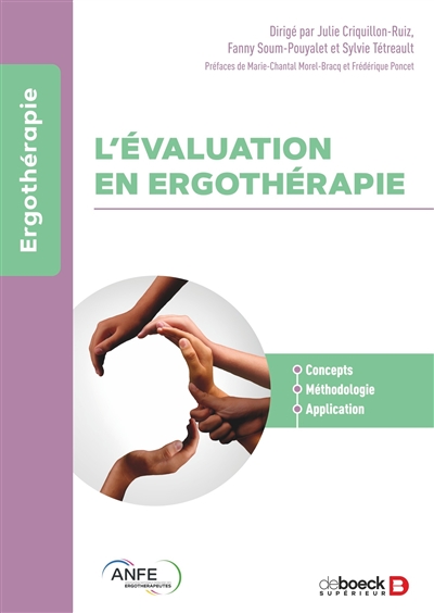 L'évaluation en ergothérapie : concepts, méthodologie et application