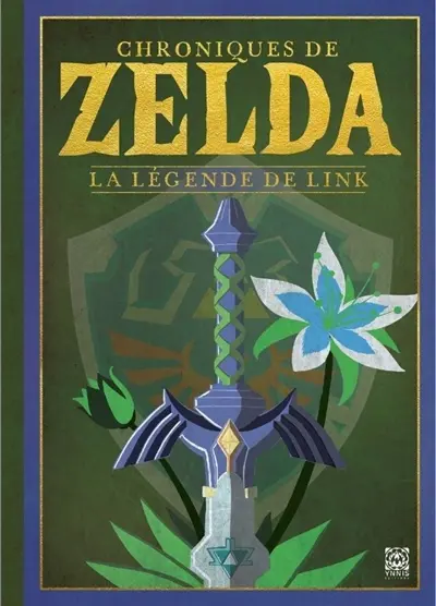 Chroniques de Zelda : la légende de Link