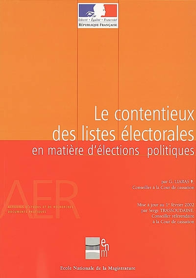 Le contentieux des listes électorales : panorama de la jurisprudence de la Cour de cassation en matière d'élections politiques
