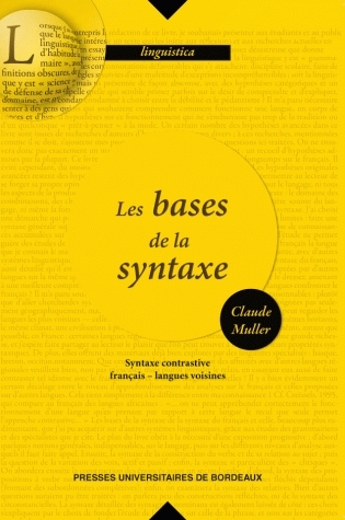 Les bases de la syntaxe : syntaxe contrastive : français, langues voisines