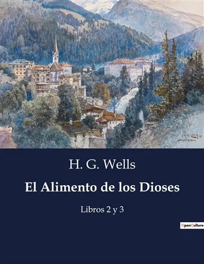 El Alimento de los Dioses : Libros 2 y 3