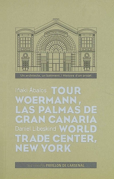Cycle de conférences : un architecte, un bâtiment, histoire d'un projet. Tour Woermann, Las Palmas de Gran Canaria, Espagne, 3 octobre 2005. World Trade Center, New York, 25 septembre 2003