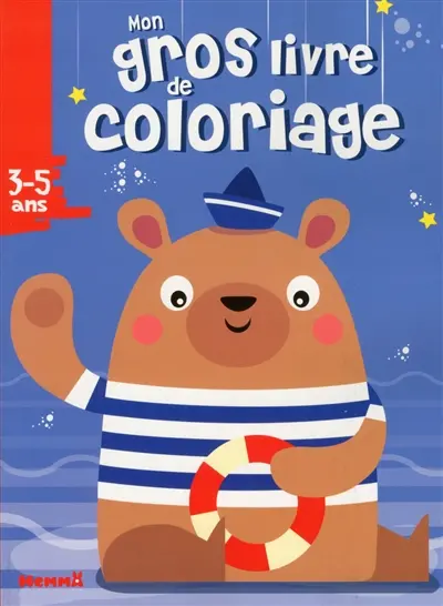 Mon gros livre de coloriage, 3-5 ans : ours