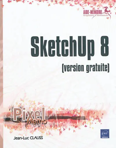SketchUp 8 : version gratuite