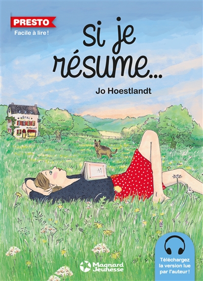Si je résume...