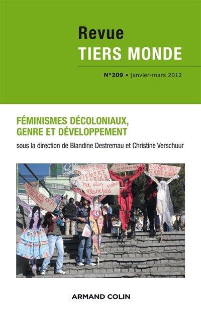 Tiers monde, n° 209. Féminismes décoloniaux, genre et développement