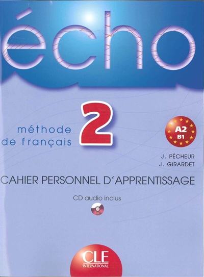 Echo 2 : cahier personnel d'apprentissage