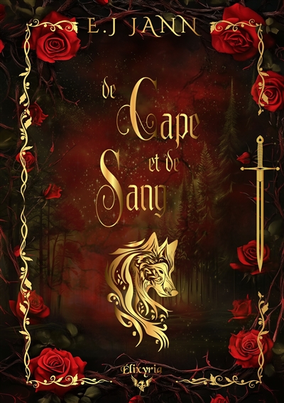 De cape et de sang : coeurs chassés, tome 1