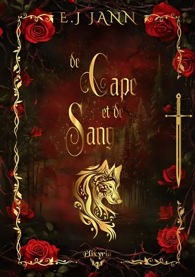 De cape et de sang : coeurs chassés. Vol. 1