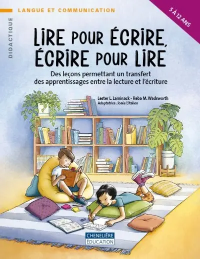 Lire pour écrire, écrire pour lire : des leçons permettant un transfert des apprentissages entre la lecture et l'écriture