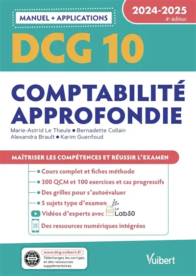 DCG 10, comptabilité approfondie : manuel + applications : 2024-2025