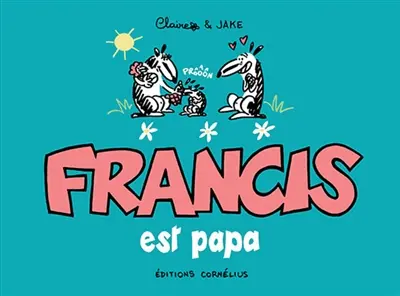 Francis est papa