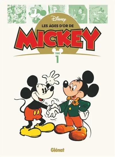 Les âges d'or de Mickey. Vol. 1