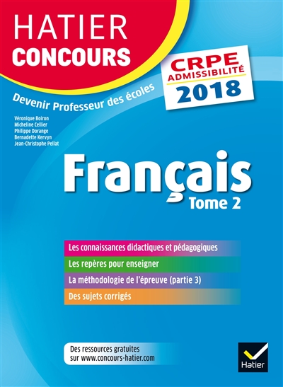 Français : CRPE admissibilité : 2018. Vol. 2