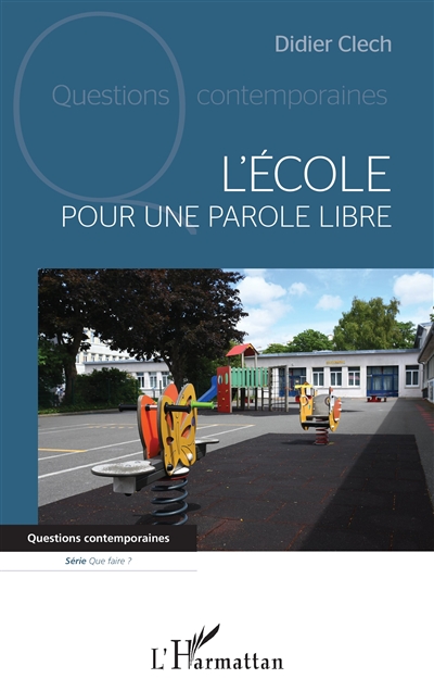 L'école : pour une parole libre