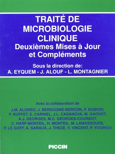 Traité de microbiologie clinique : deuxièmes mises à jour et compléments