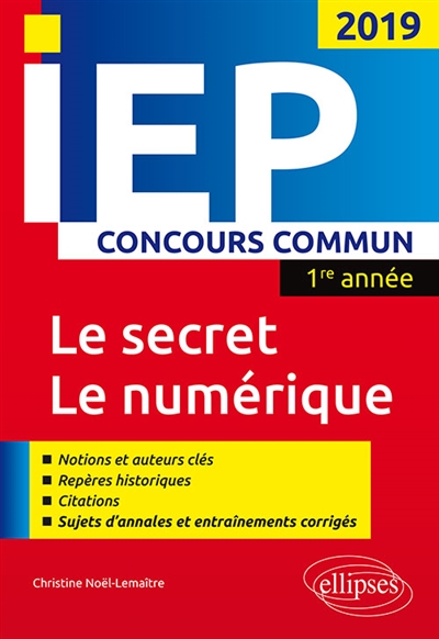 Le secret, le numérique : IEP 2019, concours commun 1re année