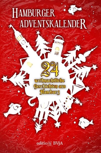 Hamburger Adventskalender :...