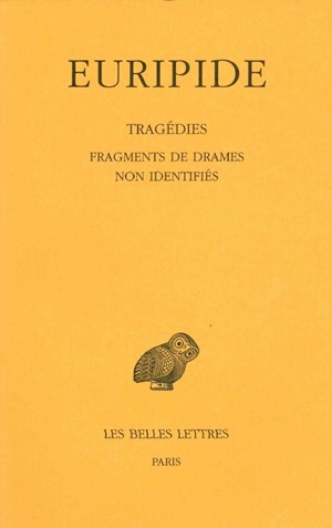 Tragédies. Vol. VIII, 4e partie. Fragments de drames non identifiés