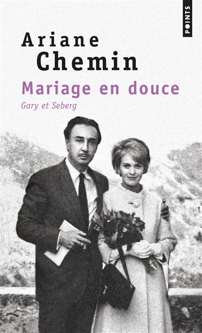 Mariage en douce : Gary et Seberg : récit