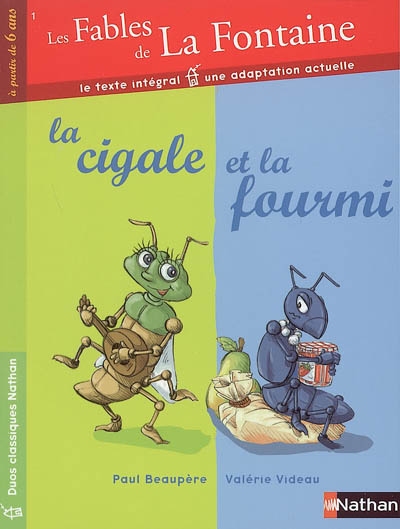 Les Fables de La Fontaine : La cigale et la fourmi