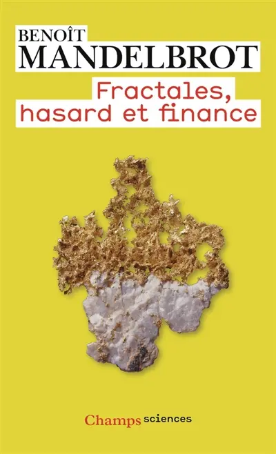 Fractales, hasard et finance : 1959-1997