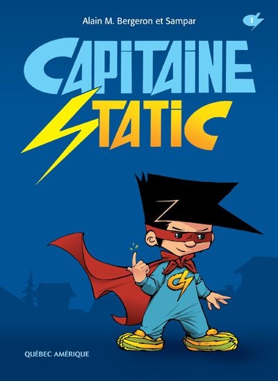 Capitaine Static. Vol. 1
