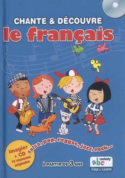 Chante et découvre le français
