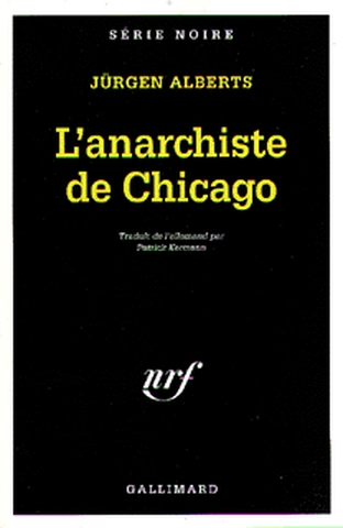 L'anarchiste de Chicago