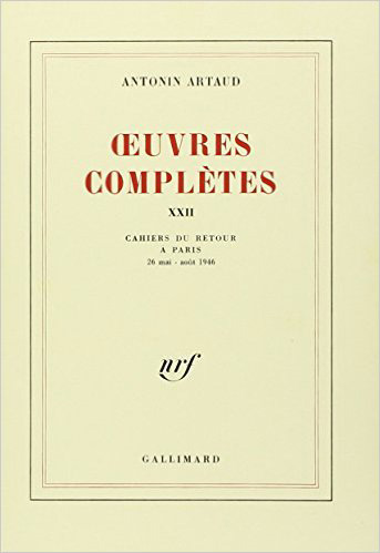 Oeuvres complètes. Vol. 22. Cahiers du retour à Paris : 26 mai-juillet 1946