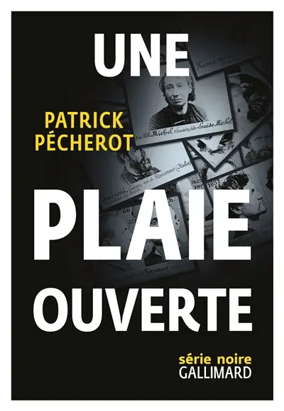 Une plaie ouverte