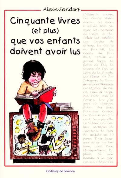 Cinquante livres (et plus...) que vos enfants doivent avoir lus