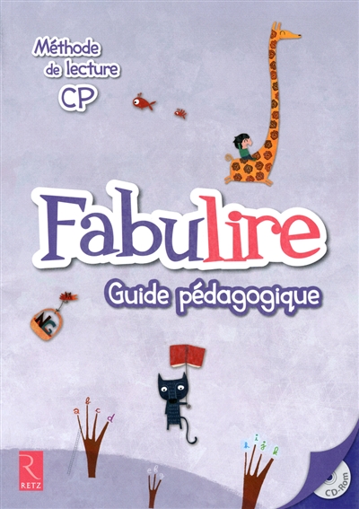 Fabulire, méthode de lecture CP : guide pédagogique