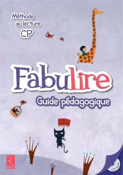 Fabulire, méthode de lecture CP : guide pédagogique