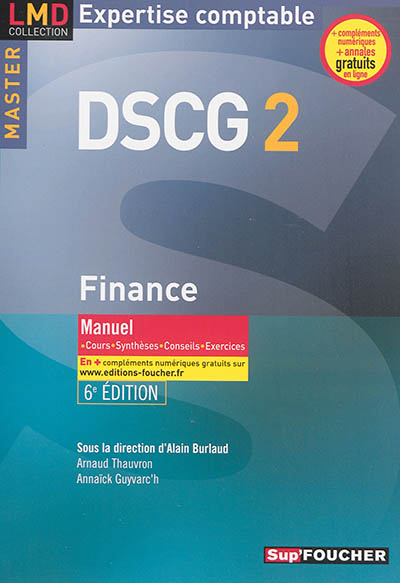 DSCG 2, Finance : manuel : cours, synthèse, conseils, exercices
