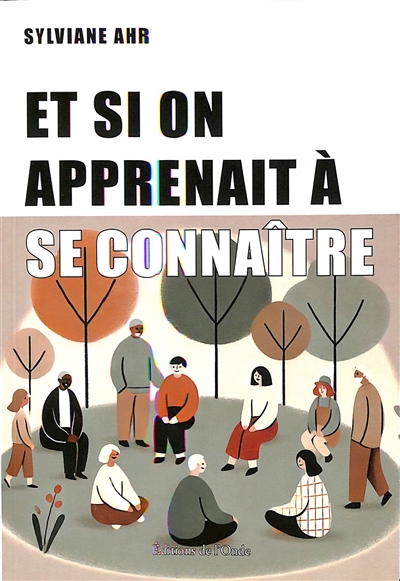 Et si on apprenait à se connaître