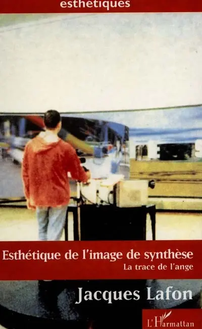 Esthétique de l'image de synthèse : la trace de l'ange