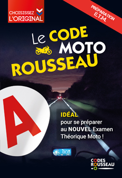 Le code moto Rousseau : préparation ETM