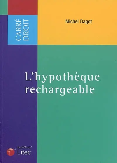 L'hypothèque rechargeable