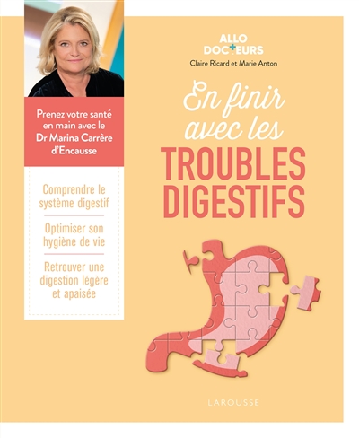 En finir avec les troubles digestifs - Claire Ricard