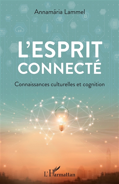 L'esprit connecté :...