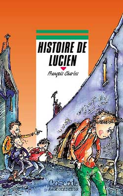 Histoire de Lucien