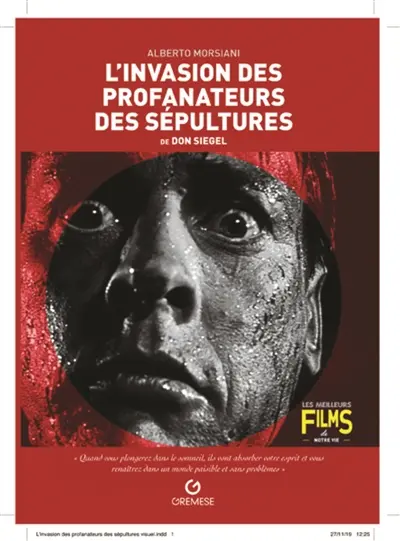 L'invasion des profanateurs des sépultures : de Don Siegel
