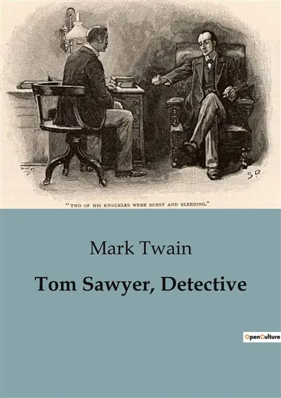 Tom Sawyer, Detective
