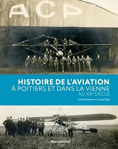 Histoire de l'aviation à Poitiers et dans la Vienne au XXe siècle